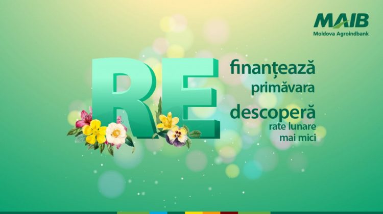 Refinanțează-ți creditele la MAIB și achită o dobândă mai mică
