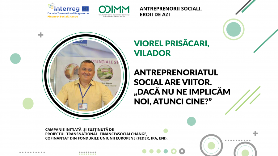 (VIDEO) Viorel Prisăcari, Vilador: Antreprenoriatul social are viitor. „Dacă nu ne implicăm noi, atunci cine?”