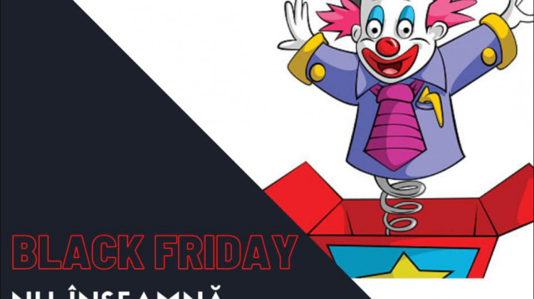 Black Friday nu înseamnă Ziua Păcălelilor! Amenzi de  275.000 RON pentru operatorii economici din România! Mesajul ANPC