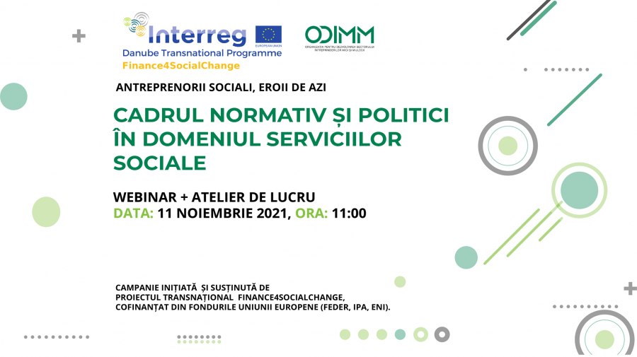 Cadrul normativ și politici în domeniul serviciilor sociale. Standarde de respectat pentru obținerea acreditărilor