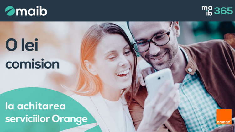 Maib continuă să primească plata pentru serviciile Orange cu 0 lei comision prin sistemele sale digitale