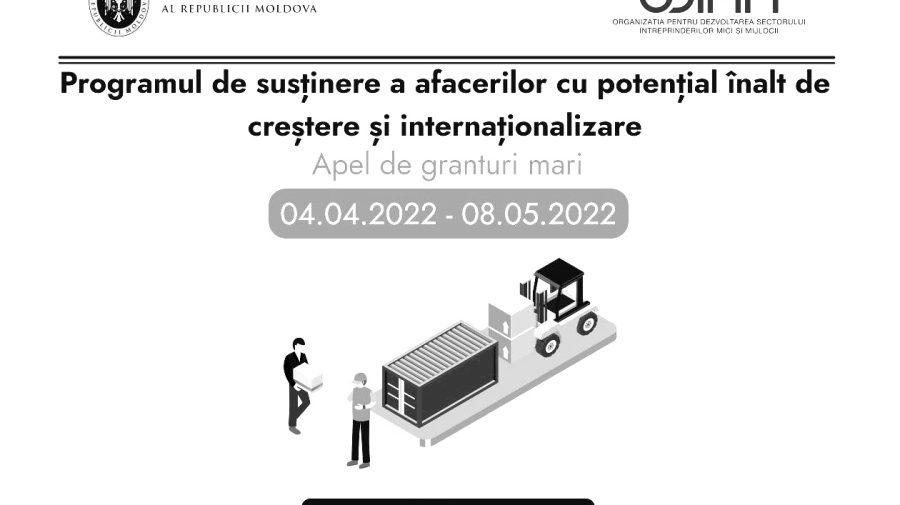 Concurs de granturi mari pentru companiile din Republica Moldova orientate spre export