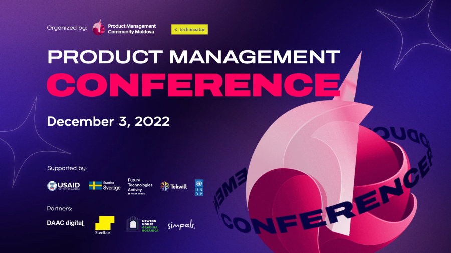 Ești interesant de dezvoltarea produselor IT? Participă la conferința „Product Management Moldova”