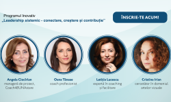 Dezvoltă lidera din tine! Înscrie-te la programul „Leadership sistemic – conectare, creștere și contribuție”!
