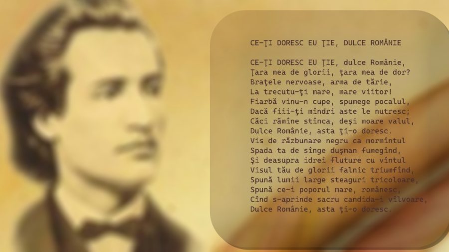 Luna lui Eminescu: „CE-ŢI DORESC EU ŢIE, DULCE ROMÂNIE”