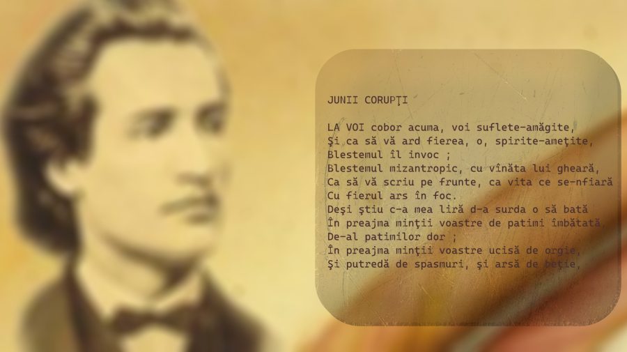 Luna lui Eminescu: „JUNII CORUPŢI”