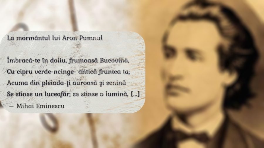 Luna lui Eminescu: „LA MORMÎNTUL LUI ARON PUMNUL”