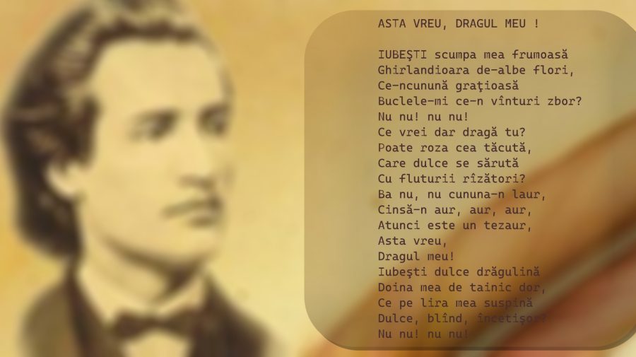 Luna lui Eminescu: „ASTA VREU, DRAGUL MEU!”