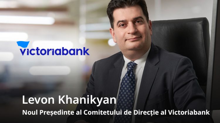 Levon Khanikyan preia oficial mandatul de CEO al Victoriabank