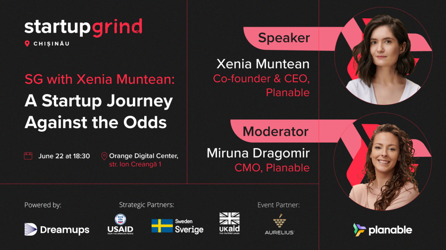 Startup Grind Chișinău: Află cum să dezvolți un startup în ciuda tuturor dificultăților, împreună cu Xenia Muntean