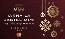 Trăieşte magia sărbătorilor de iarnă la Castel Mimi, pe 9 decembrie! Moş Crăciun aşteaptă toţi copiii cu daruri dulci