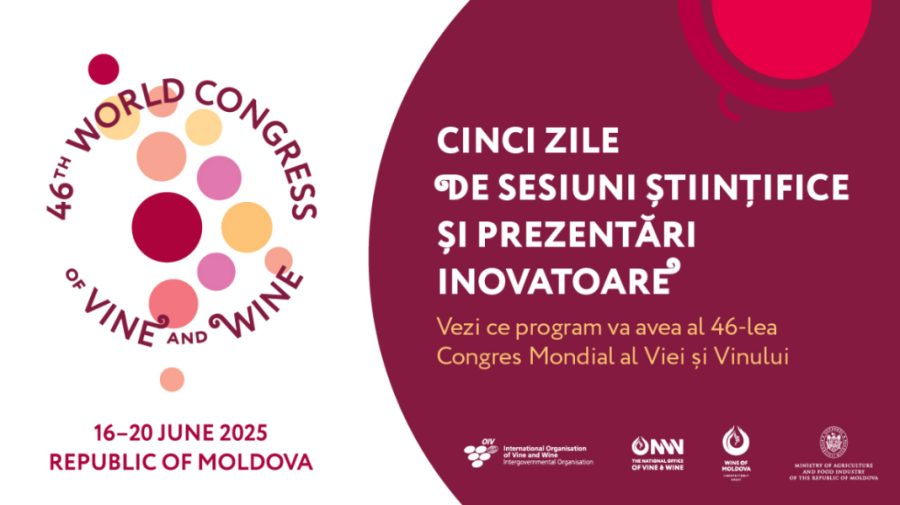 Cinci zile de sesiuni științifice și prezentări inovatoare. Vezi ce program va avea Congresul Mondial al Viei și Vinului