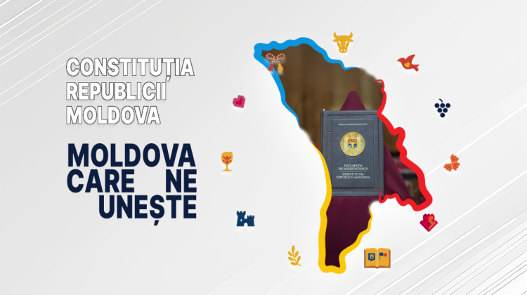 „Moldova care ne unește”: Constituția Moldovei este „omagiată” pe 29 iulie