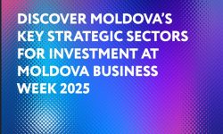 Sectoare-cheie pentru investiții: Moldova Business Week 2025 atrage atenția investitorilor internaționali