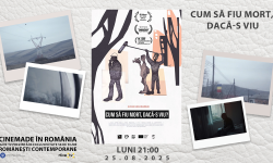 CineMADE in Romania: Filmul românesc „Cum să fiu mort, dacă-s viu?” de Ilinca Călugăreanu, la 21:00, la RLIVE TV
