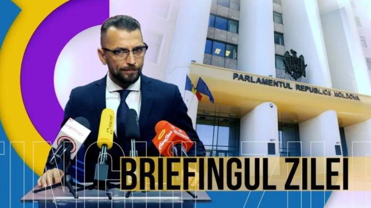 Briefingul Zilei: Cum funcționează Parlamentul Republicii Moldova