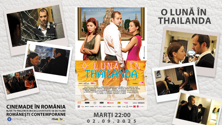 CineMADE in Romania: Filmul „O lună în Thailanda” de Paul Negoescu, la 22:00, la RLIVE TV