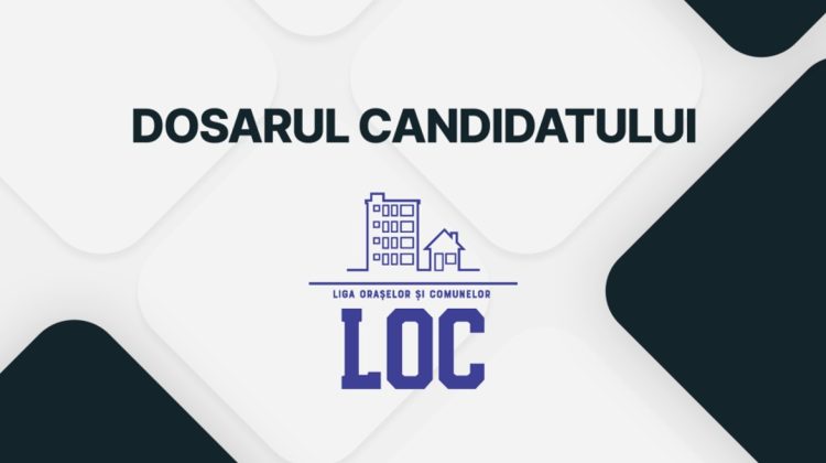Dosarul candidatului: Liga Orașelor și Comunelor