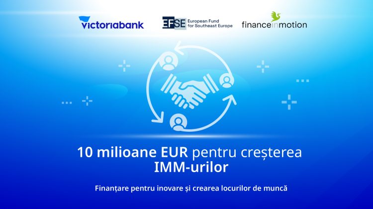 Victoriabank sprijină IMM-urile printr-un nou credit subordonat de la EFSE