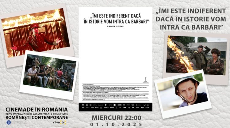 CineMADE in România: Filmul „Îmi este indiferent dacă în istorie vom intra ca barbari”, de la 22:00 la RLIVE TV