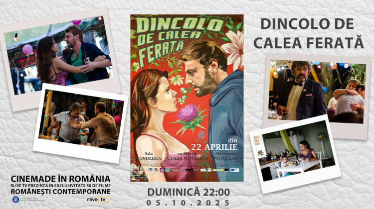 CineMADE in Romania: Urmărește filmul „Dincolo de calea ferată” la RLIVE TV 